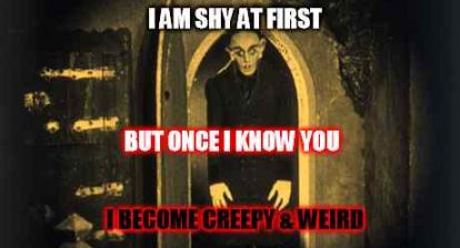 Horror meme of Orlok from the classic horror movie Nosferatu.