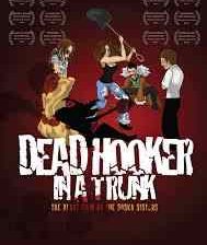 Poster for Jen and Sylvia Soska's Dead Hooker in a Trunk.