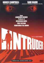 Poster for Scott Spiegel's Intruder.