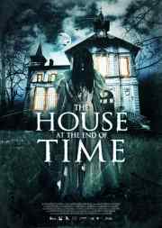 Poster for The House at the End of Time.