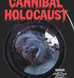 Cannibal Holocaust. Cult Movie Mania.