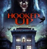 Hooked Up Movie Poster - iPhone horror movie.