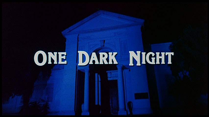 One dark night