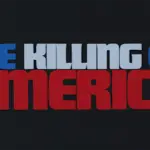 The Killing of America