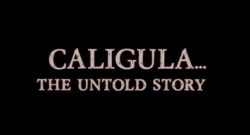 Joe D'amato's Caligula: The Untold Story from 1982 doesn't hide its obvious inspiration.