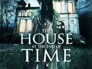 Poster for The House at the End of Time.