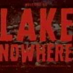 Lake Nowhere