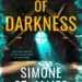 A Box Full of Darkness, by author Simone St. James.
