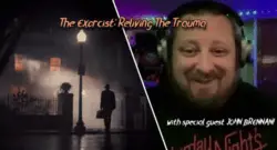 John Brennan relives the trauma of The Exorcist — one of the SCARIEST movies ever made!